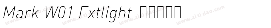 Mark W01 Extlight字体转换